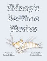 Sidney's Bedtime Stories 1456032267 Book Cover