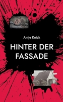 Hinter der Fassade (German Edition) 3819295240 Book Cover