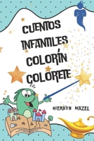 Cuentos Infantiles Colorín Colorete B0BRDJY9VN Book Cover