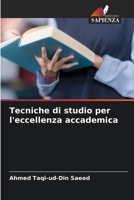 Tecniche di studio per l'eccellenza accademica 6630130235 Book Cover