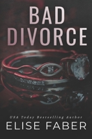 Bad Divorce 1946140279 Book Cover