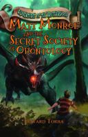 Matt Monroe and The Secret Society 0985082704 Book Cover