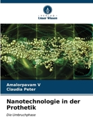 Nanotechnologie in der Prothetik (German Edition) 6206681440 Book Cover