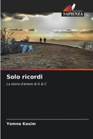 Solo ricordi (Italian Edition) 620904705X Book Cover