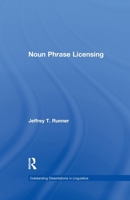 Noun Phrase Licensing 1138994537 Book Cover