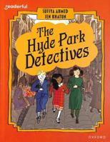 Oxford University Press, USA Readerful Books for Sharing Year 6Primary 7 The Hyde Park Detectives. 1382040970 Book Cover