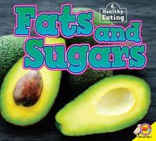 Fats and Sugars 183927493X Book Cover