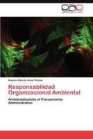 Responsabilidad Organizacional Ambiental 3848466791 Book Cover