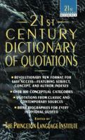 21st Century Dictionary of Quotations (21st Century Reference) 0440214475 Book Cover
