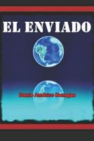 EL ENVIADO 1728987903 Book Cover