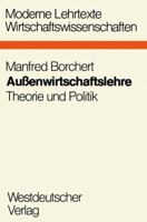 Aussenwirtschaftslehre: Theorie Und Politik 3531113607 Book Cover