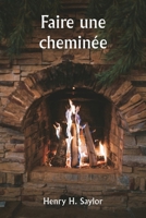 Faire une cheminée (French Edition) 9359255807 Book Cover