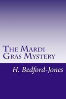 The Mardi Gras Mystery 1514861542 Book Cover