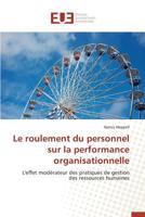 Le Roulement Du Personnel Sur La Performance Organisationnelle 3841730027 Book Cover