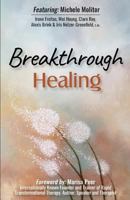 Breakthrough Healing_michele 1985616238 Book Cover