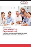 Calidad de Vida Organizacional 3659028150 Book Cover