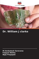 Dr. William J clarke (French Edition) 6208479959 Book Cover