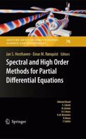 Spectral and High Order Methods for Partial Differential Equations: Selected papers from the ICOSAHOM '09 conference, June 22-26, Trondheim, Norway 3642265758 Book Cover