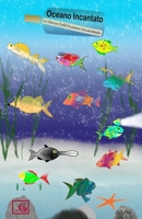 Oceano Incantato: Le Storie Dell'Oceano Incantato (Italian Edition) 1693333074 Book Cover