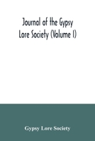 Journal of the Gypsy Lore Society (Volume I) 9354035604 Book Cover