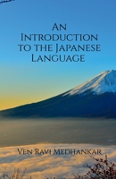 An Introduction to the Japanese Language B0FS1XHGS2 Book Cover
