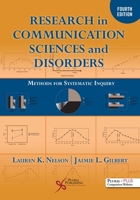 Research in Communication Sciences and Disorders: Methods of Systematic Inquiry 1597564915 Book Cover