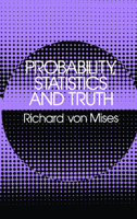 Probability, Statistics and Truth 0486242145 Book Cover