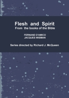 Flesh and Spirit 1446609081 Book Cover