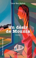 Un désir de Mounia (Rue Des Écoles) (French Edition) 2336602733 Book Cover