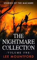 The Nightmare Collection: Volume 1 1689205431 Book Cover