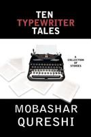 Ten Typewriter Tales 1477693505 Book Cover