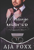 The Marriage Merger: Engagement Edition B0C87VKKJH Book Cover