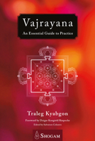 Vajrayana: An Essential Guide To Practice 0648332152 Book Cover