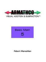 Armathco: Basic Math 5 1403398526 Book Cover