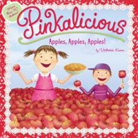 Pinkalicious: Apples, Apples, Apples! 0062410792 Book Cover