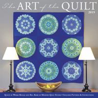 Art of the Quilt 2019 Wall Calendar 1549200224 Book Cover