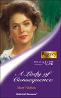 A Lady of Consequence 0373304781 Book Cover