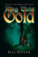 King Tut's Gold: Mystery of the Golden Water-Screw 142595183X Book Cover