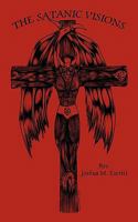 The Satanic Visions 1450217745 Book Cover