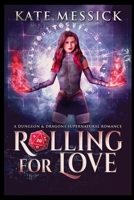 Rolling for Love B086L16F73 Book Cover