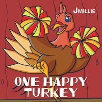 One Happy Turkey 1665572949 Book Cover