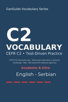 GanGuide C2 Engleski Recnik: Kompletan CEFR recnik sa testovima i izgovorom B0FWY3B61N Book Cover