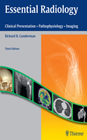 Essential Radiology: Clinical Presentation, Pathophysiology, Imaging 0865776849 Book Cover