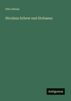 Nicolaus Schow und Stobaeus (German Edition) 3388899711 Book Cover