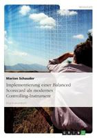 Implementierung einer Balanced Scorecard als modernes Controlling-Instrument 3954256584 Book Cover