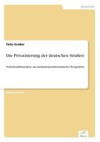 Die Privatisierung Der Deutschen Strassen 383866406X Book Cover