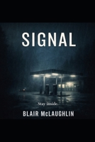 SIGNAL B0GX1QWJLR Book Cover