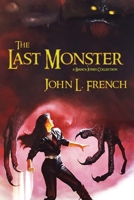 The Last Monster 1890096962 Book Cover