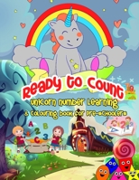 Ready To Count: Unicorn Maths Activity Book for Toddlers and Preschoolers: Maths activity book for toddlers and preschoolers 1914419278 Book Cover
