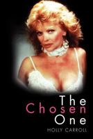 The Chosen One 1465386181 Book Cover